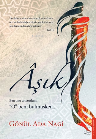 Âşık | Gönül Ada Nagi | Destek Yayınları