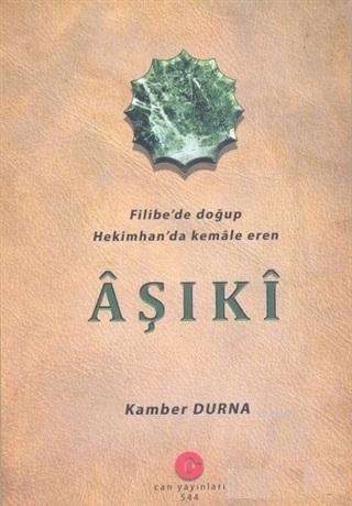 Aşıki | Kamber Durna | Can Yayınları