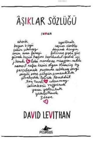 Aşıklar Sözlüğü | David Levithan | Pegasus Yayıncılık