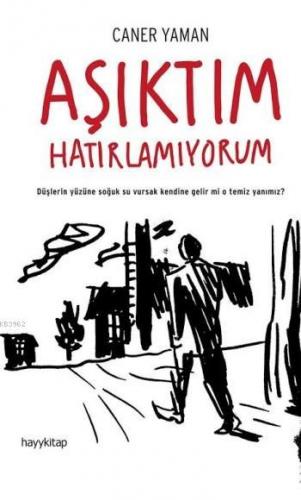 Aşıktım Hatırlıyorum | Caner Yaman | Hayy Kitap