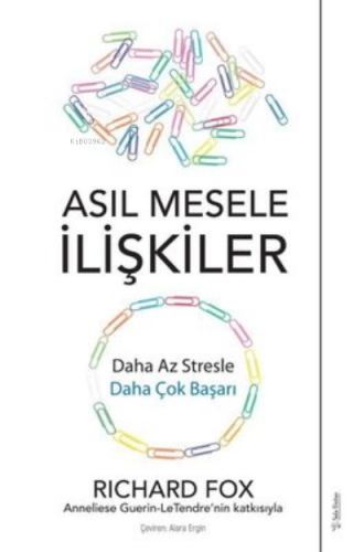 Asıl Mesele İlişkiler | Richard Fox | Sola Unitas Academy