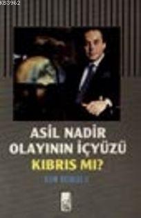 Asil Nadir Olayının İçyüzü Kıbrıs Mı? | Tim Hindle | Boğaziçi Yayınlar