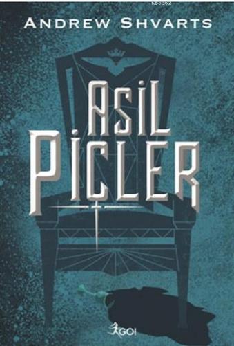 Asil Piçler | Andrew Shvarts | Go Kitap