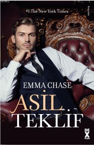 Asil Teklif | Emma Chase | Dex Kitap