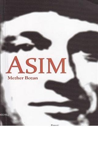 Asım | Mezher Bozan | Peri Yayınları