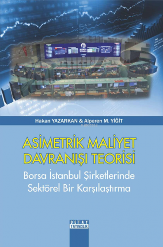 Asimetrik Maliyet Davranışı Teorisi | Hakan Yazarkan | Detay Yayıncılı