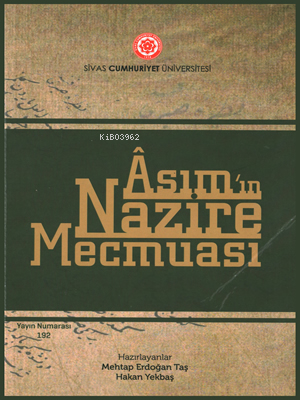 Asımın Nezire Mecmuası | Hakan Yekbaş | Sivas Cumhuriyet Üniversitesi 