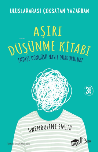 Aşırı Düşünme Kitabı | Gwendoline Smith | Thekitap