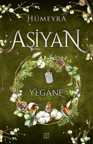 Aşiyan 3 Yegâne | Hümeyra | Dokuz Yayınları