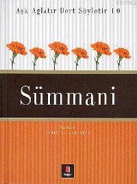 Aşk Ağlatır Dert Söyletir 10 - Sümmani | Nurettin Albayrak | Kapı Yayı