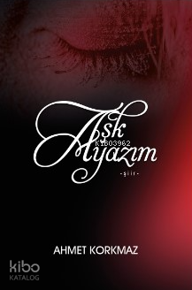 Aşk Ayazım Şiir | Ahmet Korkmaz | Zafer Yayınları