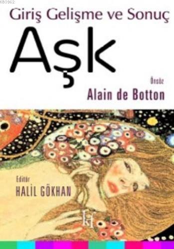 Aşk; Giriş Gelişme ve Sonuç | Alain De Botton | Kafekültür Yayıncılık