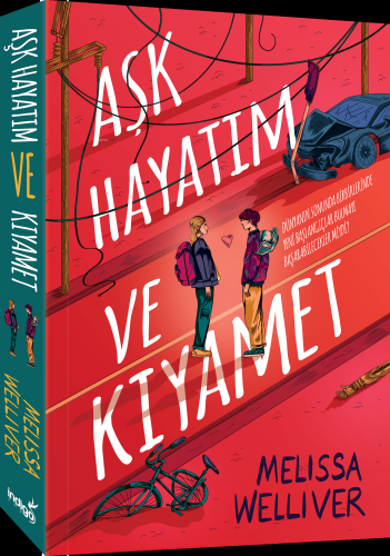 Aşk Hayatım ve Kıyamet | Melissa Welliver | İndigo Kitap