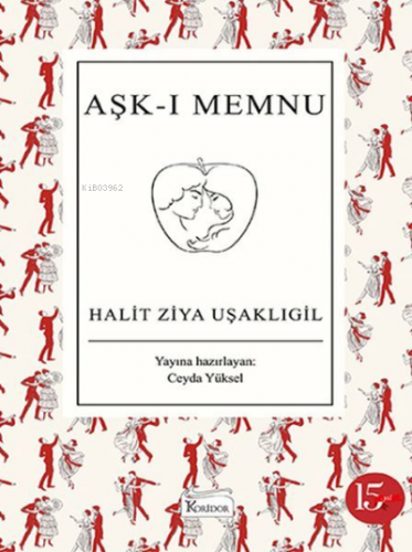 Aşk-ı Memnu | Halit Ziya Uşaklıgil | Koridor Yayıncılık