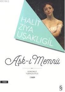 Aşk-ı Memnu | Halit Ziya Uşaklıgil | Everest Yayınları