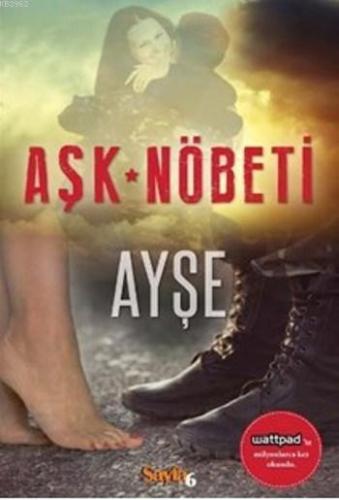 Aşk Nöbeti | | Sayfa6 Yayınları