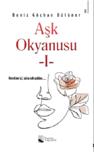 Aşk Okyanusu - I | Deniz Göçhan Bütüner | Karina Kitap