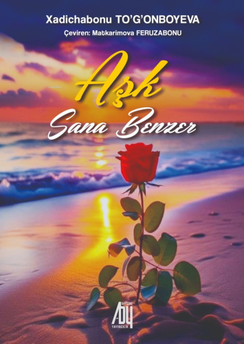 Aşk Sana Benzer | Hadicha Bonu | Baygenç Yayıncılık