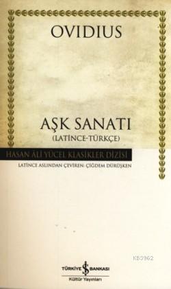 Aşk Sanatı (Ciltli) | Publius Ovidius Naso | Türkiye İş Bankası Kültür