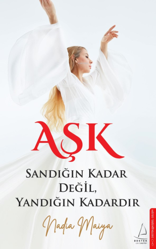 Aşk, Sandığın Kadar Değil, Yandığın Kadardır | Nadia Maiya | Destek Ya