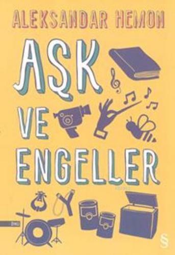 Aşk ve Engeller | Aleksandar Hemon | Everest Yayınları