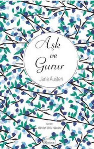 Aşk ve Gurur ( Bez Ciltli ) | Jane Austen | Koridor Yayıncılık