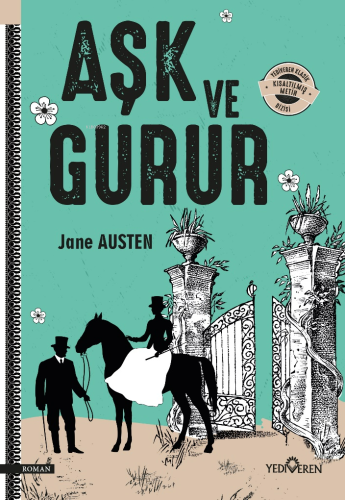 Aşk ve Gurur | Jane Austen | Yediveren Yayınları