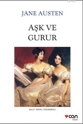 Aşk Ve Gurur | Jane Austen | Can Yayınları