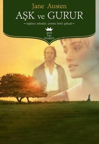 Aşk ve Gurur | Jane Austen | Antik Yayınları