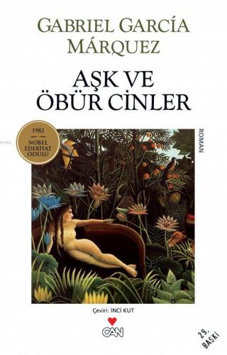 Aşk ve Öbür Cinler | Gabriel Garcia Marquez | Can Yayınları