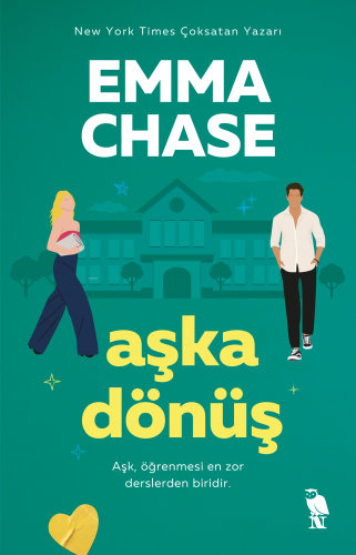 Aşka Dönüş | Emma Chase | Nemesis Kitap