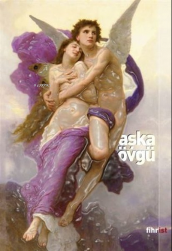 Aşka Övgü | Enes Gider | Fihrist Kitap