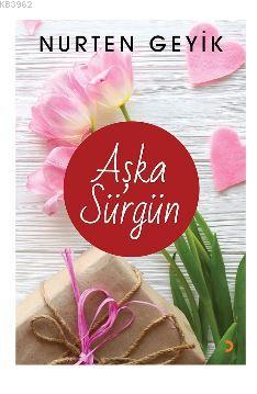 Aşka Sürgün | Aşka Sürgün | Cinius Yayınları