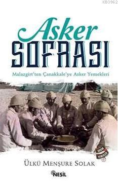 Asker Sofrası | Ülkü Mensure Solak | Nesil Yayınları