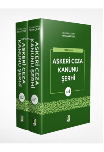 Askeri Ceza Kanunu Şerhi (2 Cilt) | Orhan Çelen | Adalet Yayınevi