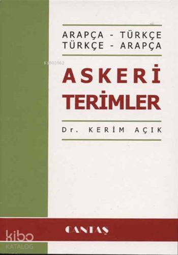 Askeri Terimler (Arapça- Türkçe / Türkçe- Arapça) | Kerim Açık | Canta