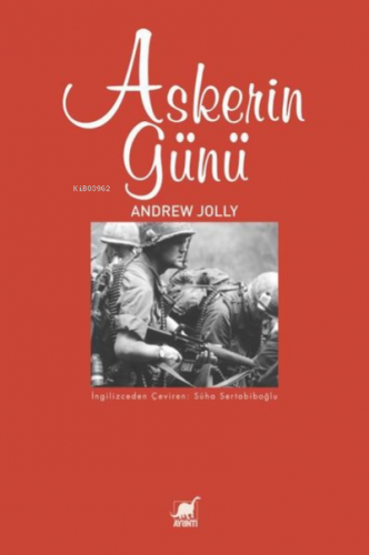 Askerin Günü | Andrew Jolly | Ayrıntı Yayınları