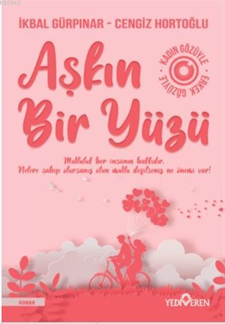 Aşkın Bir Yüzü | İkbal Gürpınar | Yediveren Yayınları