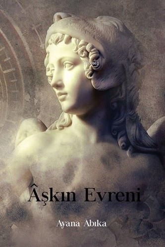 Aşkın Evreni | Ayana Abika | Ritim Sanat Yayınları