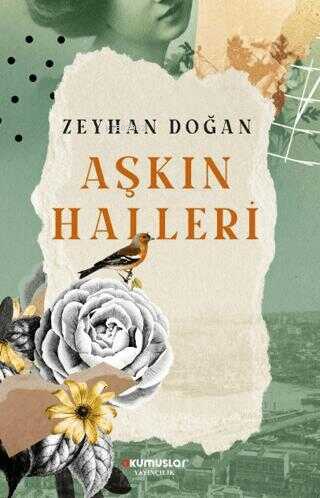 Aşkın Halleri | Zeyhan Doğan | Okumuşlar Yayıncılık