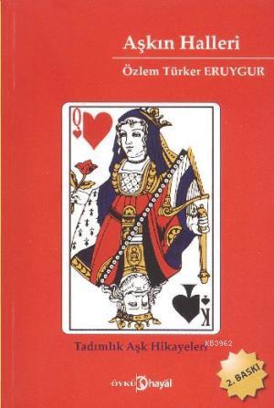 Aşkın Halleri | Özlem Türker Eruygur | Hayal Yayıncılık