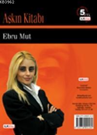 Aşkın Kitabı | Ebru Mut | İlk Kitap