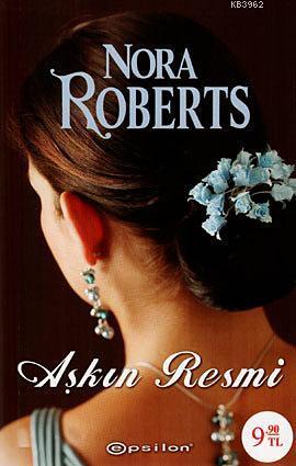 Aşkın Resmi (Cep Boy) | Nora Roberts | Epsilon Yayınevi