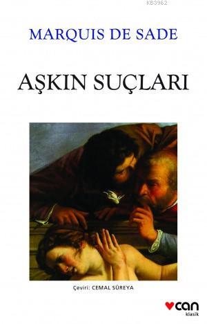 Aşkın Suçları | Marquis de Sade | Can Yayınları