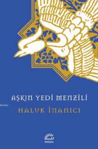 Aşkın Yedi Menzili | Haluk İnanıcı | İletişim Yayınları