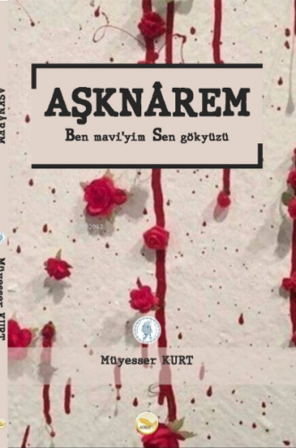 Aşknarem | Müyesser Kurt | Simer Yayıncılık