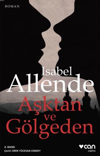 Aşktan ve Gölgeden | Isabel Allende | Can Yayınları