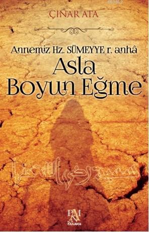 Asla Boyun Eğme | Çınar Ata | Panama Yayıncılık