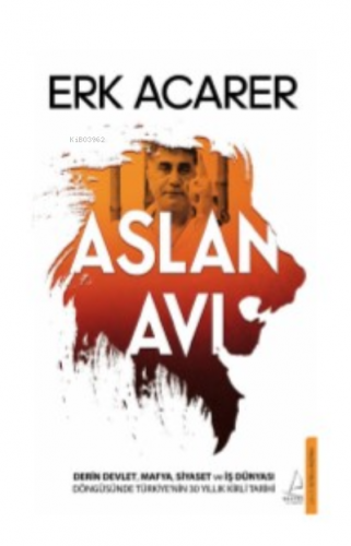 Aslan Avı | Erk Acarer | Destek Yayınları