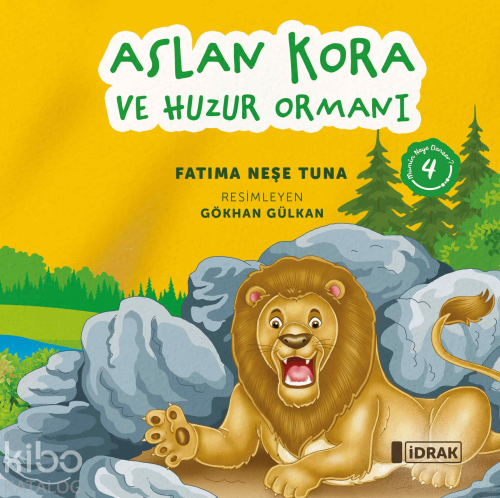 Aslan Kora ve Huzur Ormanı - Mümin Neye Benzer Serisi-4 | Fatıma Neşe 